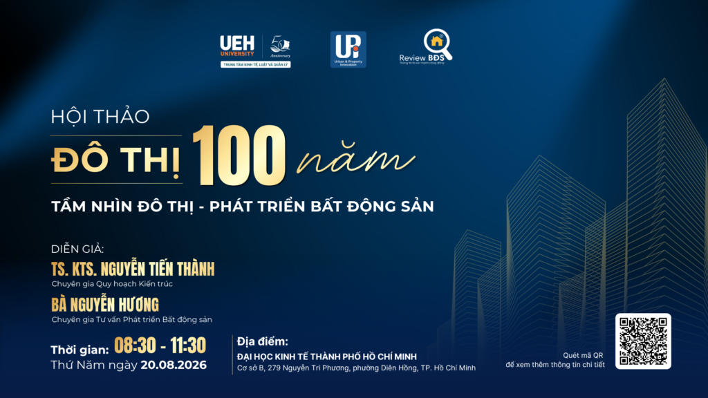 Hội thảo khoa học Đô thị 100 năm và sự trưởng thành của bất động sản